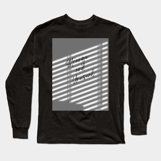 strange and unusual blinds Long Sleeve T-Shirt by deklinlee